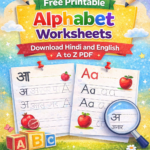 100+ Alphabet Worksheets for Kids (Hindi & English A to Z Free PDF)