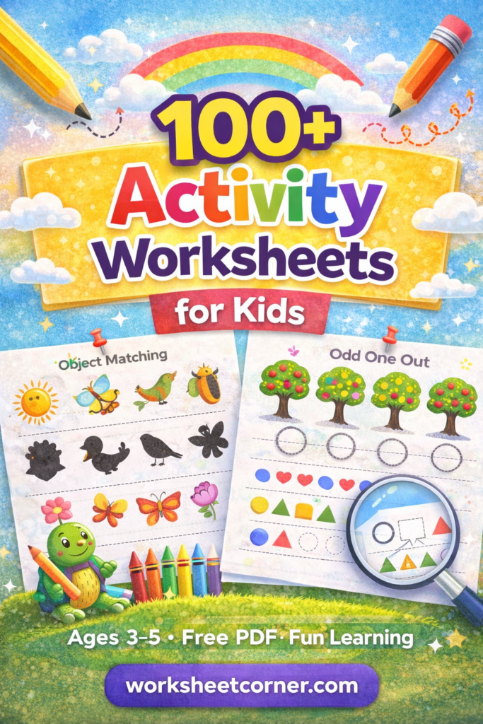 100+ Activity Worksheets for Kids (Matching, Coloring & Fun Learning PDF)